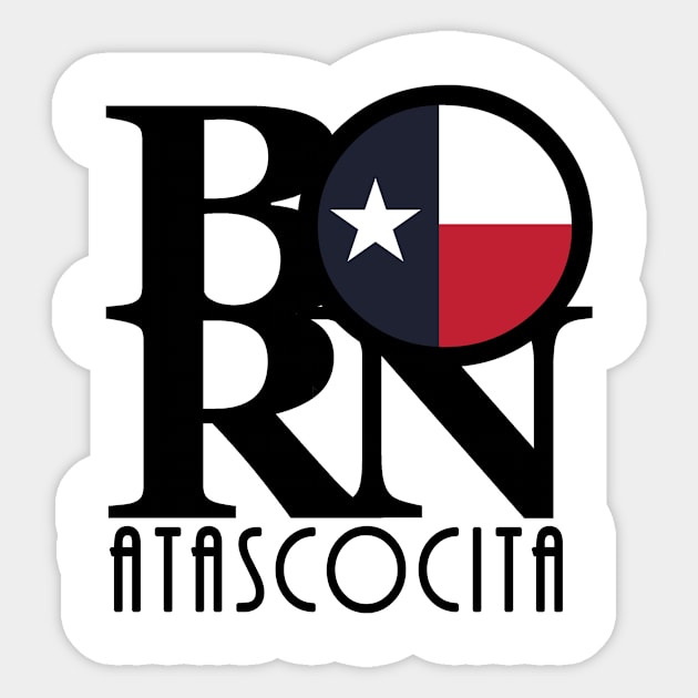 BORN Atascocita Sticker by HometownTexas